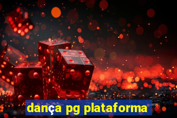 dança pg plataforma